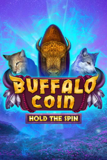 Buffalo Coin Hold The Spin бесплатно играть онлайн на сайте Гранд Казино Онлайн