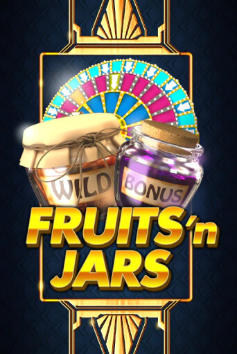 Fruits´n Jars бесплатно играть онлайн на сайте Гранд Казино Онлайн