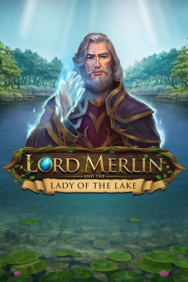 Lord Merlin and The Lady of the Lake бесплатно играть онлайн на сайте Гранд Казино Онлайн