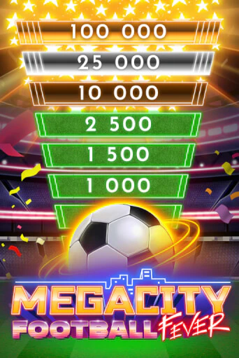 Megacity Football Fever бесплатно играть онлайн на сайте Гранд Казино Онлайн